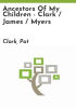 Ancestors_of_my_children_-_Clark___James___Myers