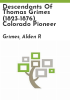 Descendants_of_Thomas_Grimes__1823-1876___Colorado_pioneer