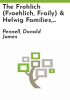 The_Frohlich__Froehlich__Fraily____Helwig_families__1605-1997