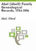 Abel__Abell__family_genealogical_records__1754-1916