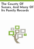 The_county_of_Sussex__and_many_of_its_family_records