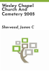 Wesley_Chapel_Church_and_Cemetery_2005