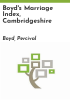 Boyd_s_marriage_index__Cambridgeshire