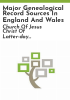 Major_genealogical_record_sources_in_England_and_Wales