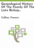 Genealogical_history_of_the_family_of_the_late_Bishop_William_Stubbs