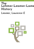 The_Lehmer-Leamer-Lamer_history