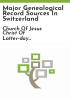 Major_genealogical_record_sources_in_Switzerland