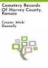 Cemetery_records_of_Harvey_County__Kansas