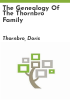 The_genealogy_of_the_Thornbro_family