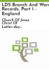 LDS_branch_and_ward_records__part_1_-_England