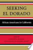 Seeking_El_Dorado___African_Americans_in_California