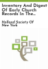 Inventory_and_digest_of_early_church_records_in_the_library_of_the_Holland_Society_of_New_York