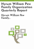 Hyrum_William_Pew_Family_Organization_quarterly_report