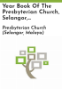 Year_book_of_the_Presbyterian_Church__Selangor__baptisms__marriages_and_deaths
