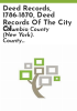 Deed_records__1786-1870__deed_records_of_the_city_of_Hudson__1785-1825__and_index__1772-1925