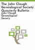 The_John_Clough_Genealogical_Society_quarterly_bulletin