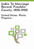 Index_to_marriage_record__Franklin_County__1850-1920