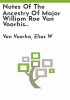 Notes_of_the_ancestry_of_Major_William_Roe_Van_Voorhis_of_Fishkill__Duchess_County__New_York