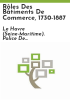 R__les_des_b__timents_de_commerce__1730-1887