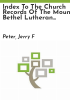 Index_to_the_church_records_of_the_Mount_Bethel_Lutheran_and_Reformed_Congregations__1774-1833