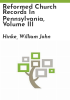 Reformed_church_records_in_Pennsylvania__volume_III