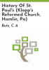History_of_St__Paul_s__Klopp_s_Reformed_Church__Hamlin__Pa_