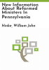 New_information_about_Reformed_ministers_in_Pennsylvania