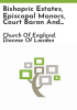 Bishopric_estates__episcopal_manors__Court_Baron_and_related_papers__1300-1907