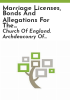 Marriage_licenses__bonds_and_allegations_for_the_Consistory_Court_of_the_Archdeaconry_of_Chester