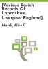 _Various_parish_records_of_Lancashire__Liverpool_England_