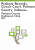 Probate_records__Circuit_Court__Putnam_County__Indiana__1825-1921