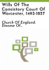 Wills_of_the_consistory_court_of_Worcester__1493-1857