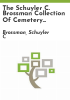 The_Schuyler_C__Brossman_collection_of_cemetery_inscriptions