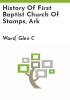 History_of_First_Baptist_Church_of_Stamps__Ark