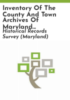 Inventory_of_the_county_and_town_archives_of_Maryland_no__2__Anne_Arundel_County__Annapolis