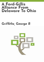 A_Ford-Gillis_alliance_from_Delaware_to_Ohio