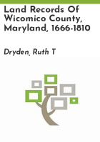 Land_records_of_Wicomico_County__Maryland__1666-1810