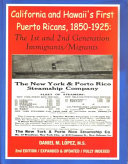 California_and_Hawaii_s_first_Puerto_Ricans__1850-1925