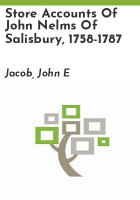 Store_accounts_of_John_Nelms_of_Salisbury__1758-1787