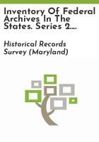 Inventory_of_federal_archives_in_the_states__Series_2__Federal_Courts__No__19__Maryland