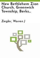 New_Bethlehem_Zion_Church__Greenwich_Township__Berks_County__Pa